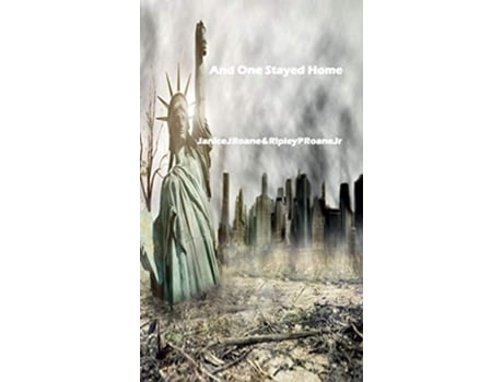 Livro And One Stayed Home De Janice J Roane E Ripley P Roane (inglês - Capa Dura)