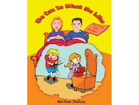 Livro We Can Do What We Like Mr Matthew J Shallvey (Inglês)