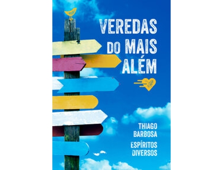 Livro Veredas Do Mais Além De Thiago Barbosa (português Do Brasil)