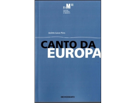 Livro Canto da Europa de Jacinto Lucas Pires (Português)
