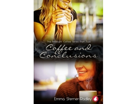 Livro Coffee And Conclusions De Emma Sterner-radley (inglês)