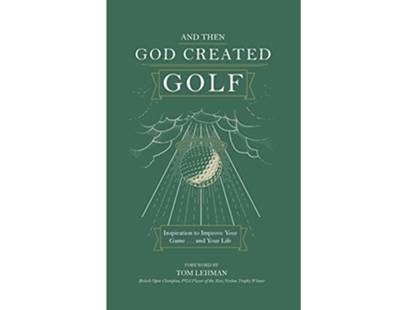 Livro And Then God Created Golf de James R Bolley (Inglês)