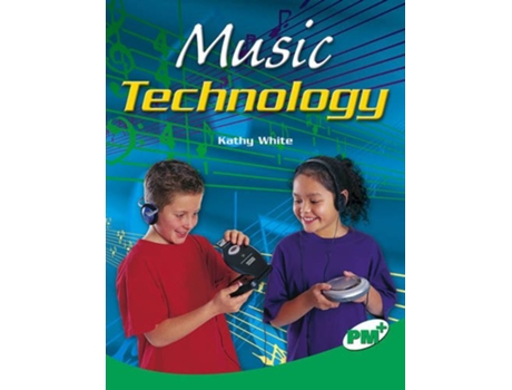 Livro Music Technology de Kathy White (Inglês)