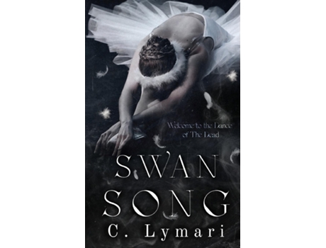 Livro Swan Song alternate edition de C Lymari (Inglês)
