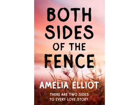 Livro Both Sides of the Fence de Amelia Elliot (Inglês)