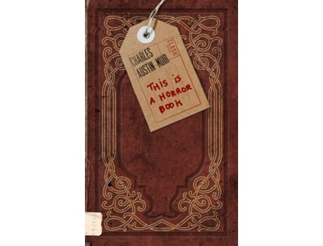 Livro This Is A Horror Book De Charles Austin Muir (inglês)