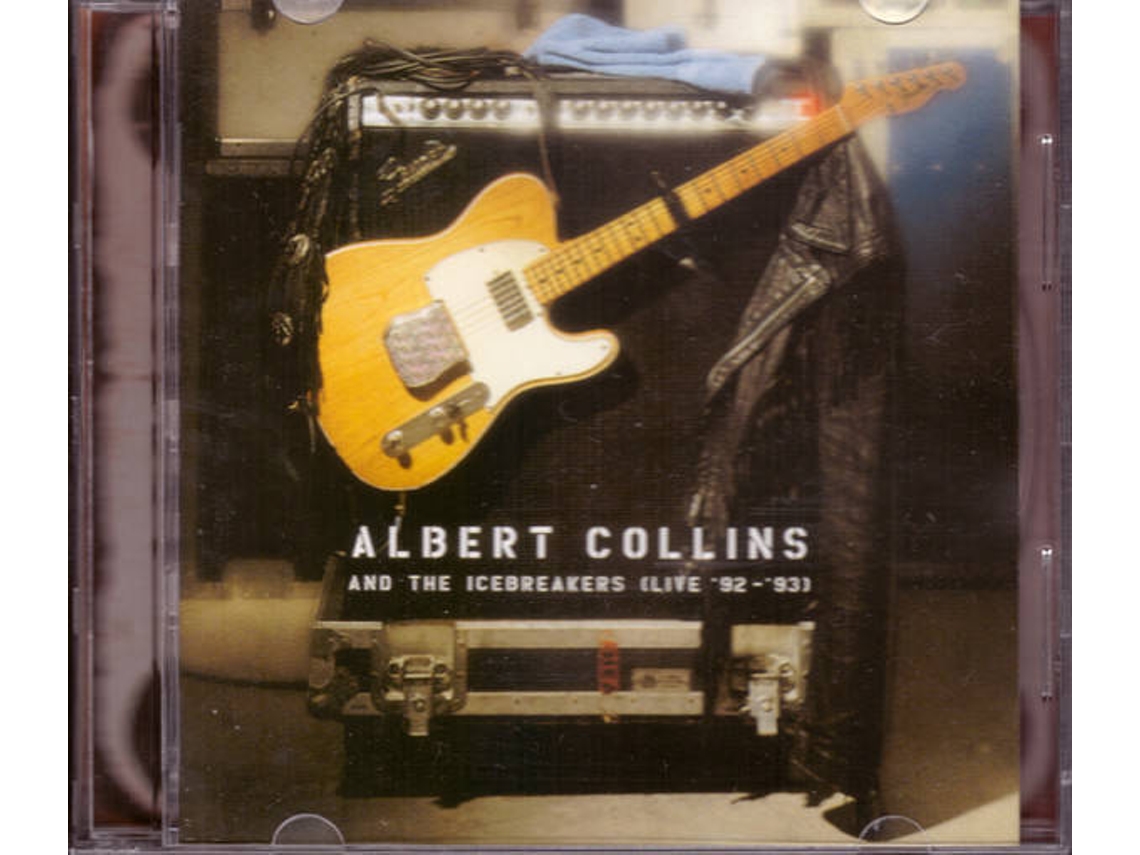 CD Albert Collins And The Icebreakers - Live '92 - Live '91 (1CDs)