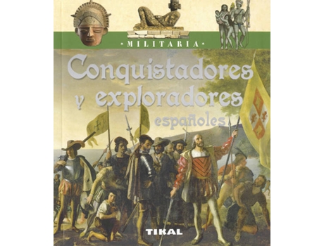 Livro Conquistadores Y Exploradores Españoles de Vários Autores