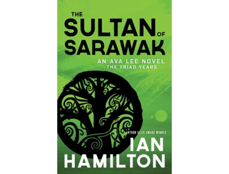 Livro The Sultan of Sarawak An Ava Lee Novel Book 14 de Ian Hamilton (Inglês)