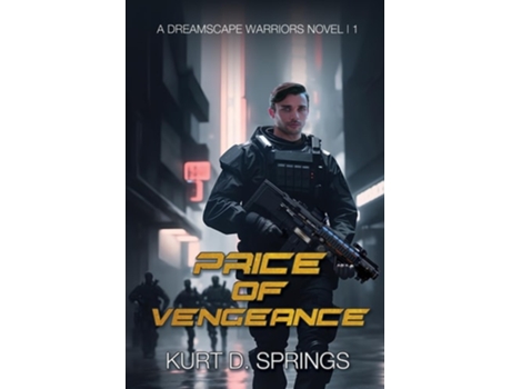 Livro Price of Vengeance de Kurt D Springs (Inglês)