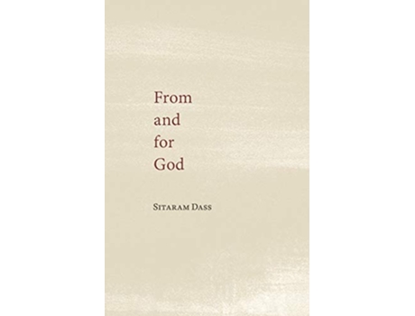 Livro From and for God Collected Poetry and Writings on the Spiritual Path de Sitaram Dass (Inglês)