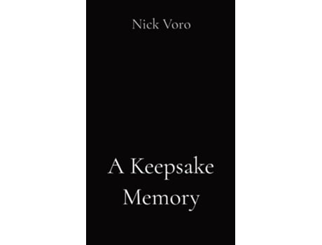 Livro A Keepsake Memory de Nick Voro (Inglês)