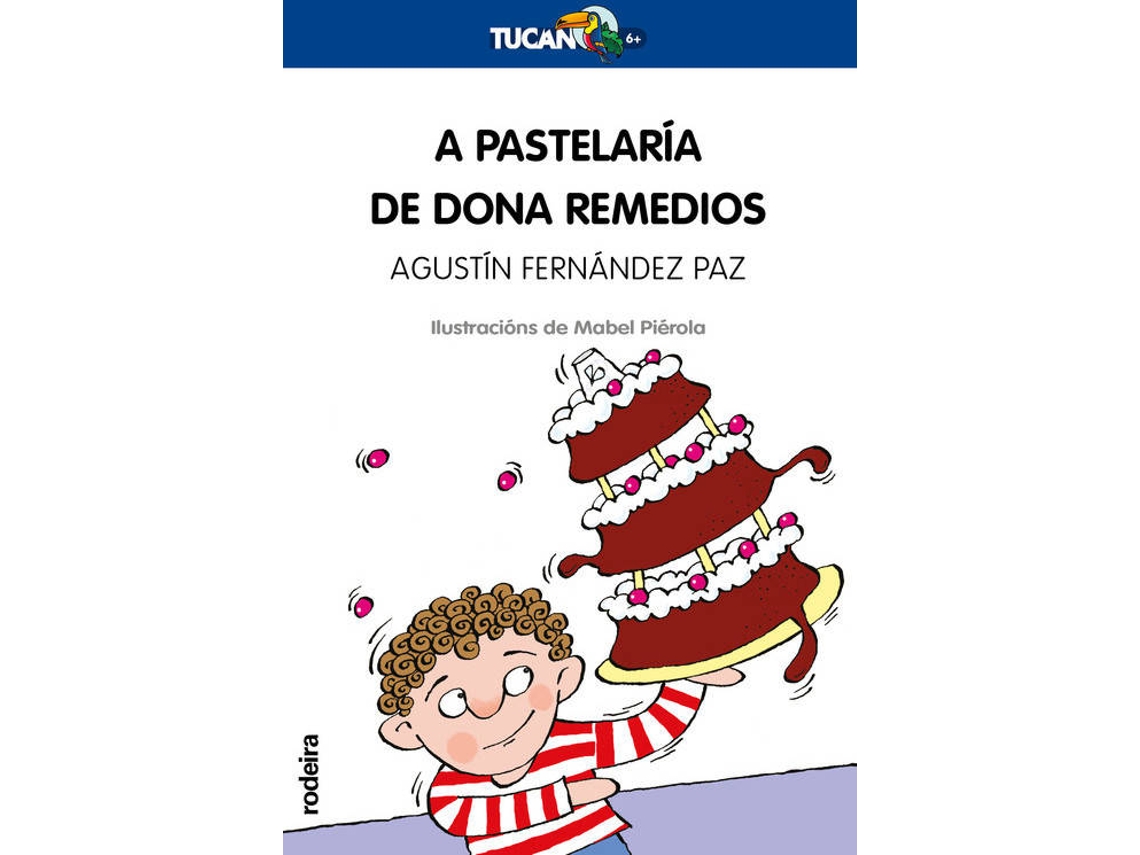 Livro A Pastelaria De Dona Remedios de Agustin Fernandez Paz