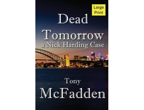 Livro Dead Tomorrow de Tony McFadden (Inglês)