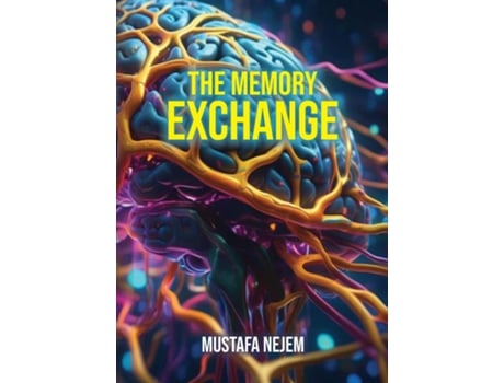 Livro The Memory Exchange de Mustafa Nejem (Inglês)