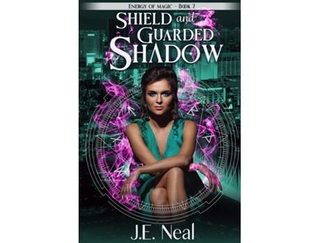 Livro Shield and Guarded Shadow de JE Neal (Inglês)