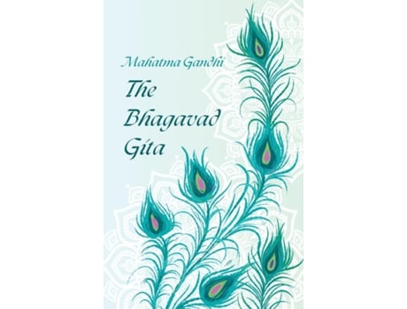 Livro The Bhagavad Gita by Mahatma Gandhi de Mahatma Gandhi (Inglês)