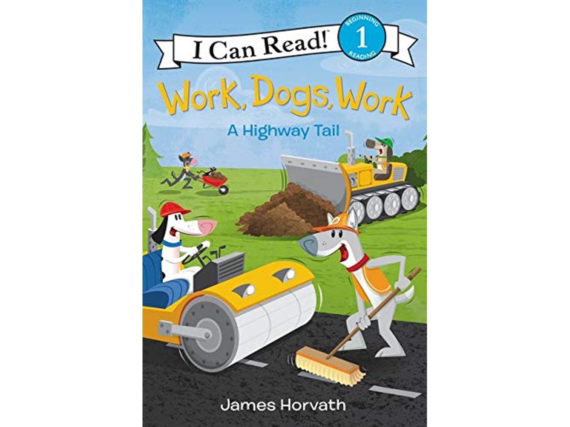 Livro Work Dogs Work de James Horvath (Inglês - Capa Dura)