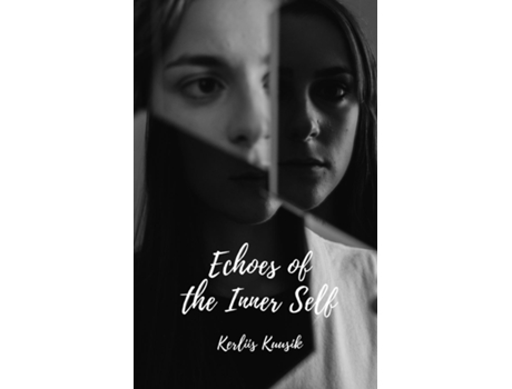 Livro Echoes of the Inner Self de Kerliis Kuusik (Inglês)