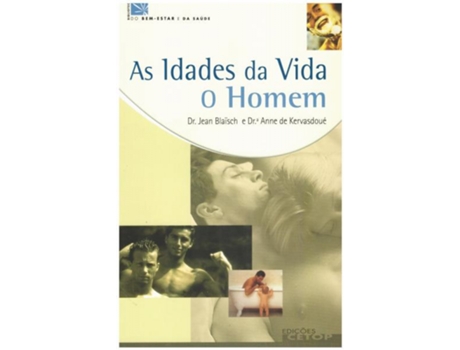 As Idades Da Vida - O Homem