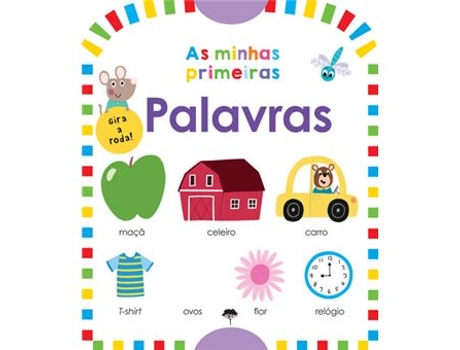 Livro As Minhas Primeiras Palavras (Gira a Roda!) de Vários (Português)