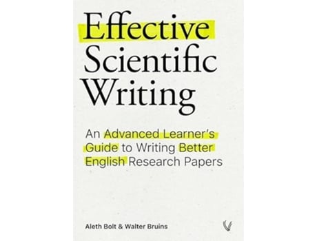 Livro Effective Scientific Writing de Walter Bruins (Inglês)