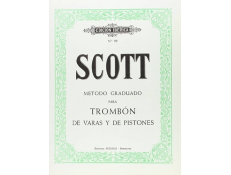 Livro Método Para Trombón De Varas Y Pistones de Robert Scott (Espanhol)