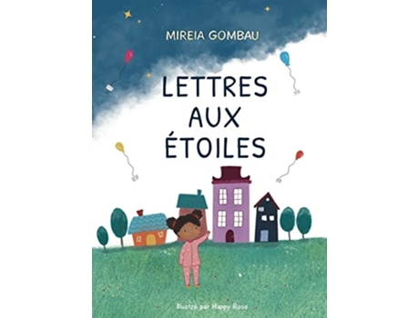 Livro Lettres Aux ?toiles De Mireia Gombau (francês - Capa Dura)