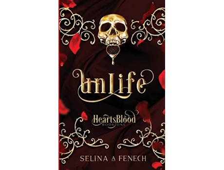 Livro Unlife Heartsblood A Vampire Romance Series de Selina A Fenech Lena Fox (Inglês)