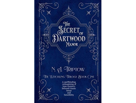 Livro The Secret of Dartwood Manor The Witchling Trilogy de N A Triptow (Inglês)