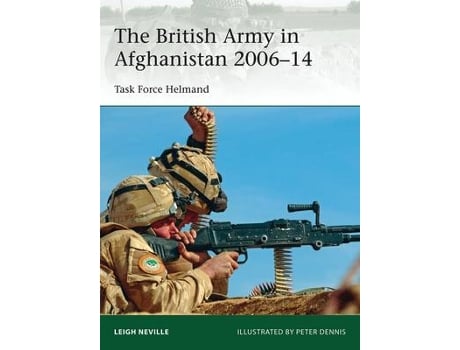 Livro the british army in afghanistan 2006-14 de leigh neville (inglês)