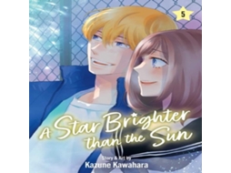 Livro Star Brighter than the Sun Vol. 5 de Kazune Kawahara (Inglês)
