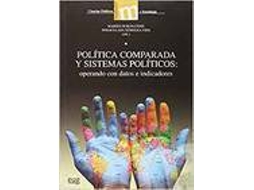 Livro Politica Comparada Y Sistemas Politicos Operando Con Datos E de Duran Cenit (Espanhol)