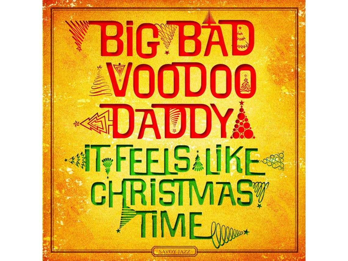 CD Big Bad Voodoo Daddy - It Feels Like Christmas Time