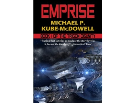 Livro Emprise The Trigon Unity Book 1 De Michael P Kube-mcdowell (inglês)