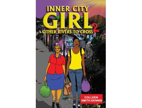 Livro Inner City Girl 2 De Colleen Smith-dennis (inglês)