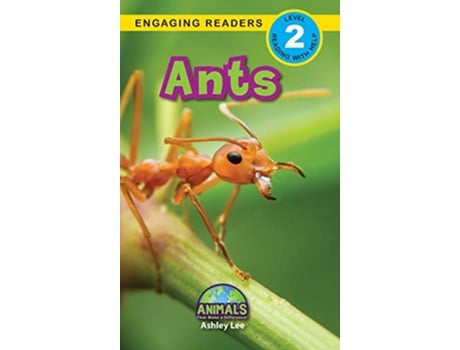 Livro Ants Animals That Make a Difference Engaging Readers Level 2 10 de Ashley Lee (Inglês)