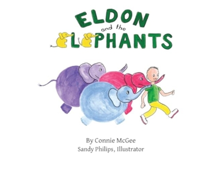 Livro Eldon and the Elephants de Connie McGee (Inglês - Capa Dura)