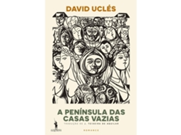A Península Das Casas Vazias De David Uclés