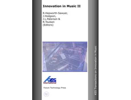 Livro Innovation in Music II de R Hepworthsawyer J Hodgson R Toulson J L Paterson (Inglês)
