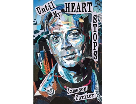 Livro Until My Heart Stops de Jameson Currier (Inglês)
