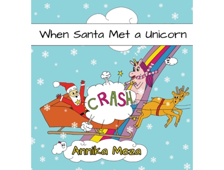 Livro When Santa Met a Unicorn de Annika Meza (Inglês)