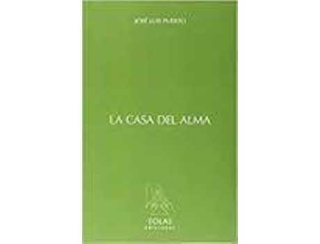 Livro Casa Del Alma de Puerto Jose (Espanhol)