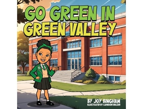 Livro Go Green in Green Valley de Joy Bingham (Inglês)