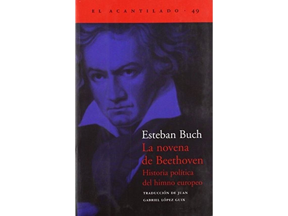 Livro La Novena De Beethoven Da Editorial Acantilado Editorial De Esteban Buch (espanhol)