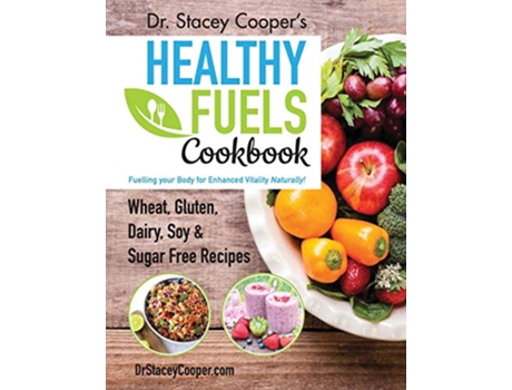 Livro Dr Stacey Coopers Healthy Fuels Cookbook de Dr Stacey Cooper (Inglês)
