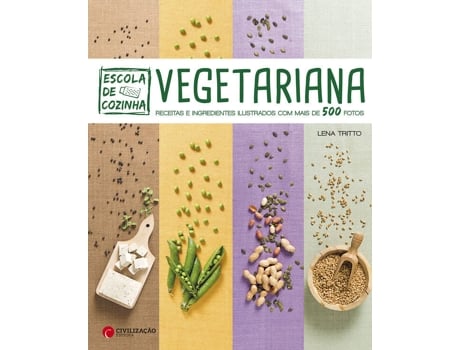 Livro Vegetariana - Receitas e Ingredientes Ilustrados com Mais de 500 fotos