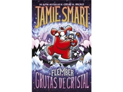 Livro Flember - Grutas De Cristal De Jamie Smart (português)