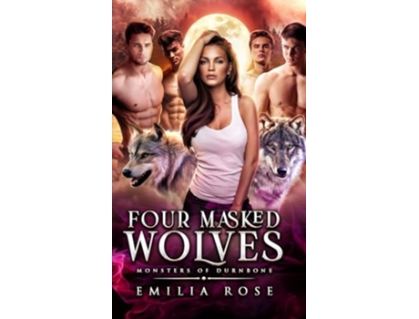 Livro Four Masked Wolves de Emilia Rose (Inglês - Capa Dura)