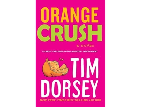 Livro Orange Crush de Tim Dorsey (Inglês)